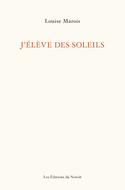J'élève des soleils